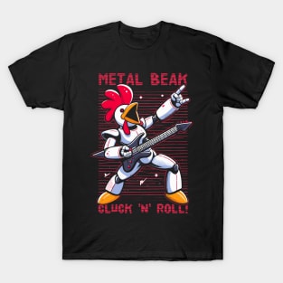 Metal Beak Cluck 'n' Roll! T-Shirt